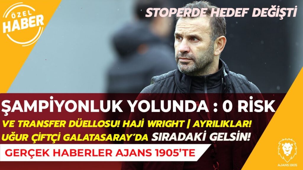 İŞTE GALATASARAY'IN TRANSFER GERÇEKLERİ |SIRADA KiM VAR| Haji Wright iddiası | STOPER | Ayrılık