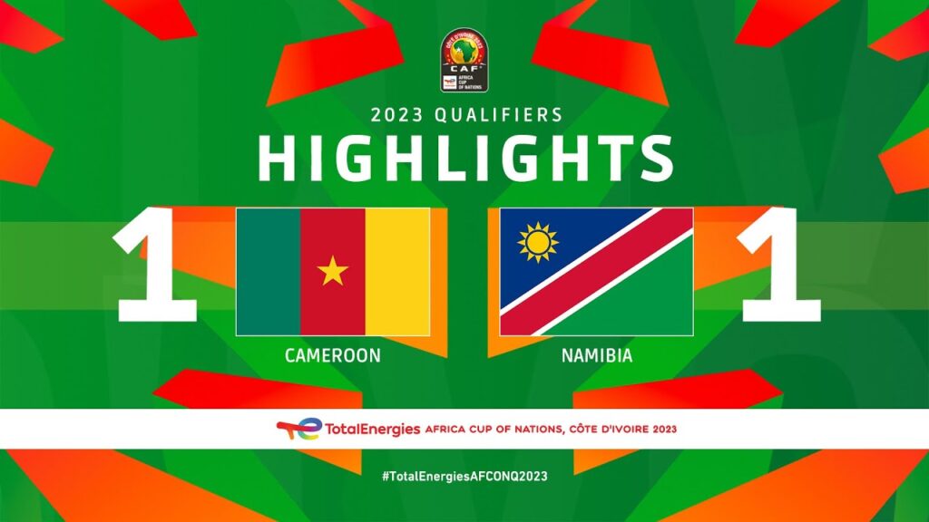 Cameroon 🆚 Namibia | Highlights - #TotalEnergiesAFCONQ2023 - MD3 Group C