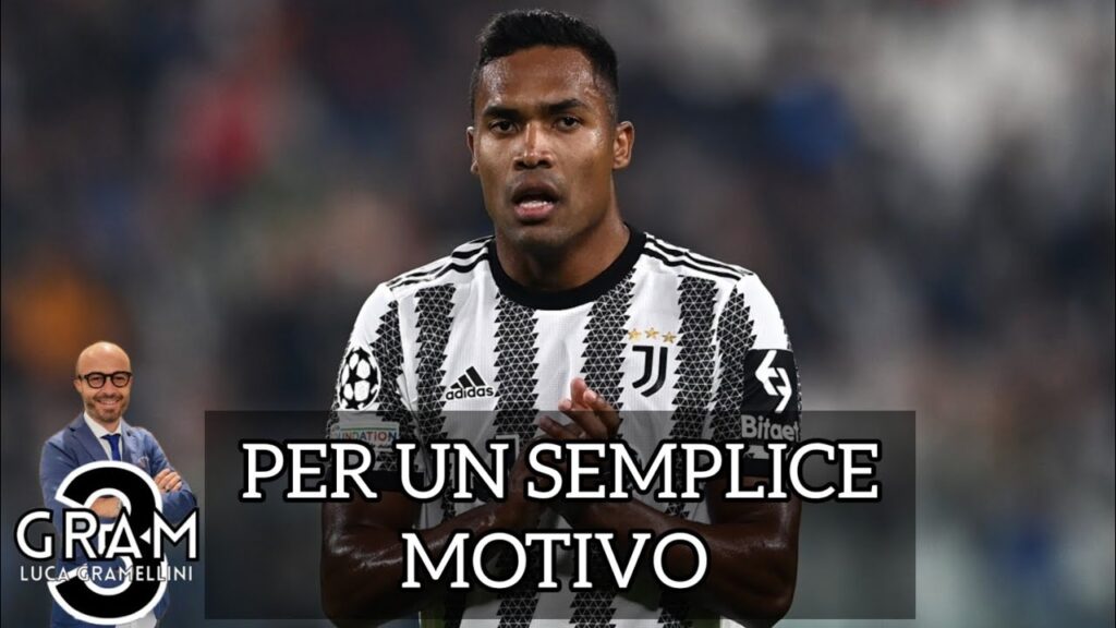 ECCO PERCHÉ NON AVREI RINNOVATO ALEX SANDRO