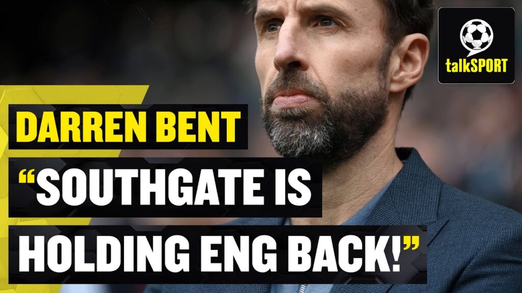 "SOUTHGATE IS HOLDING ENGLAND BACK!" 👎 Darren Bent isn't convinced Southgate is right for England! 🔥