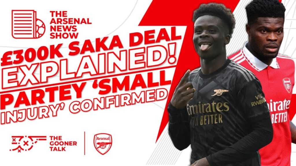 The Arsenal News Show EP281: £300K Saka Contract, Partey Injury, Rice Myths Busted & More!