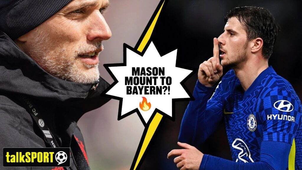 MOUNT TO BAYERN? 👀 Mason Mount has been linked with a Thomas Tuchel reunion at Bayern Munich 🔥