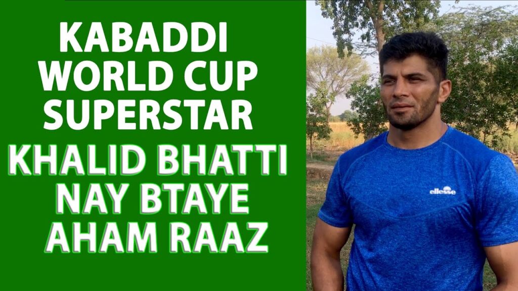 KABADDI WORLD CUP 2020 SUPERSTAR PLAYER KHALID BHATTI SPECIAL INTERVIEW ON HIGH KICK CHANNEL