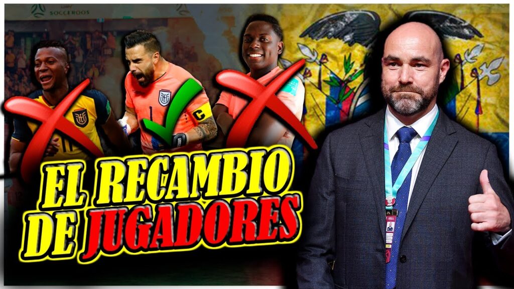 💱EL recambio en la ALINEACION de FELIX SANCHEZ para el nuevo 11 titular de Ecuador vs Australia mío