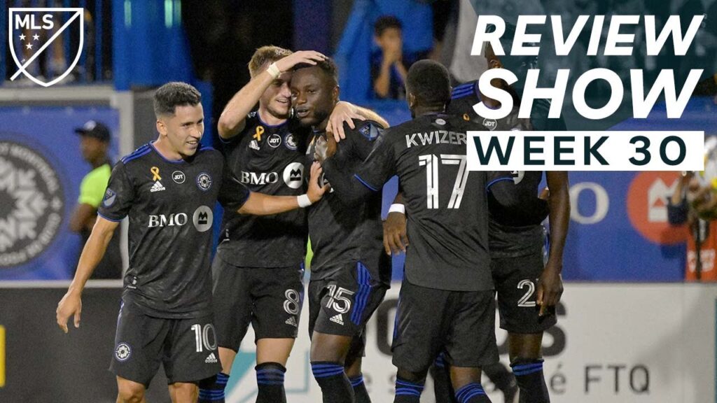 Montréal Clinch a Playoff Spot, Cincinnati's Goalfest, and Jesús Ferreira Delivers | MLS Review Show