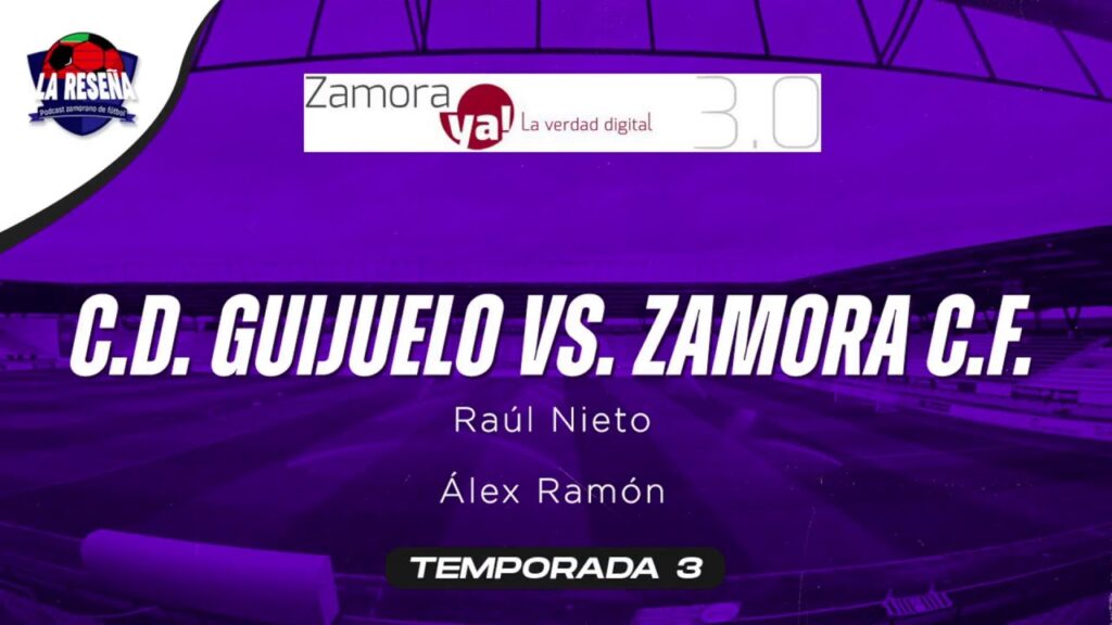 EN DIRECTO: C.D. Guijuelo vs. Zamora C.F. | 2RFEF |