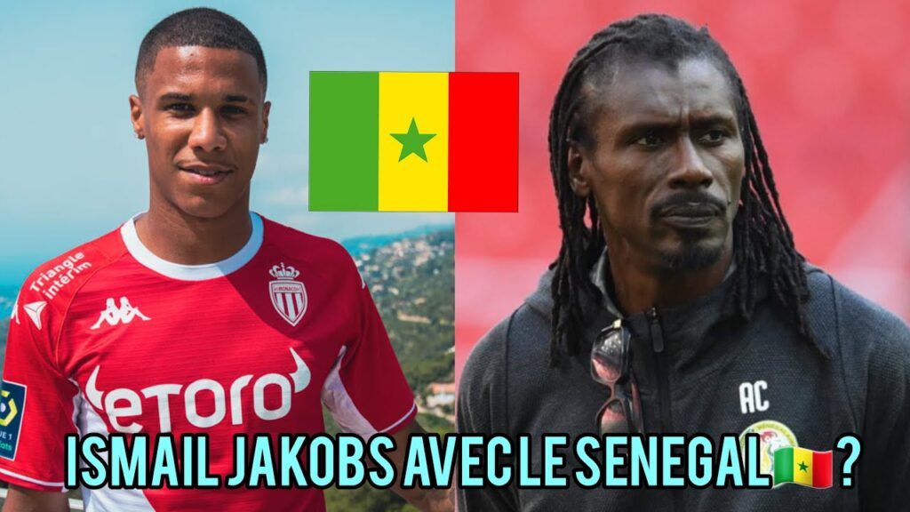 SERAIT-IL NÉCESSAIRE DE CONVOQUER ISMAÏL JAKOBS 🇸🇳 🇩🇪 ?