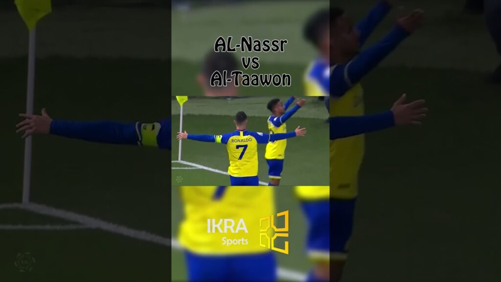 Highlight Al Nassr vs Al Taawon - 17 Feb 2023 #shorts #alnassr #cristianoronaldo #ikrasports