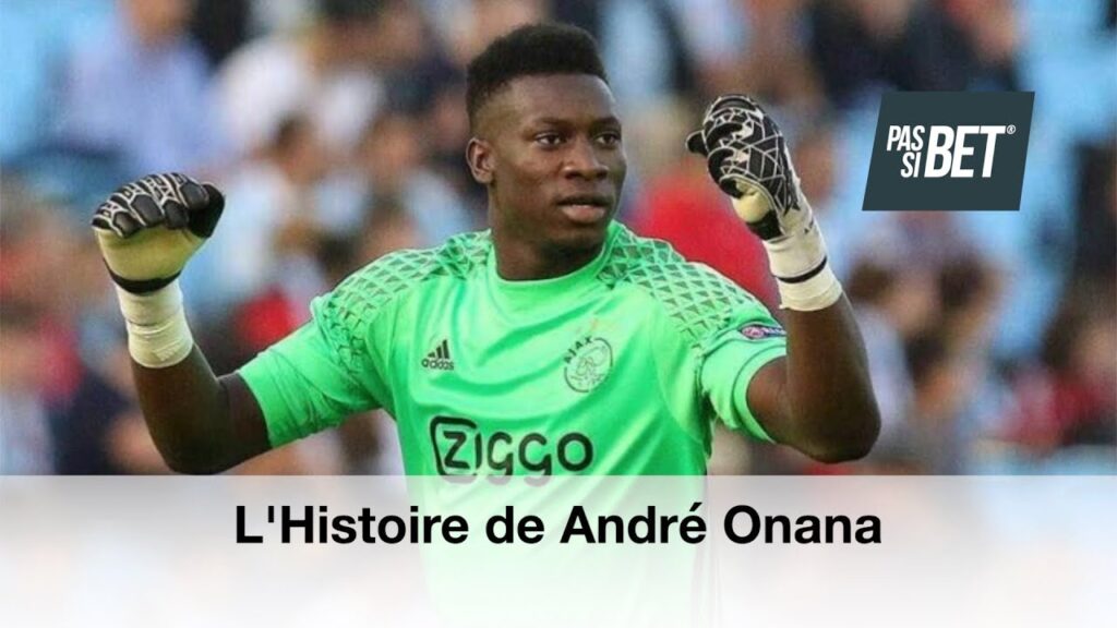 L'Histoire de André Onana
