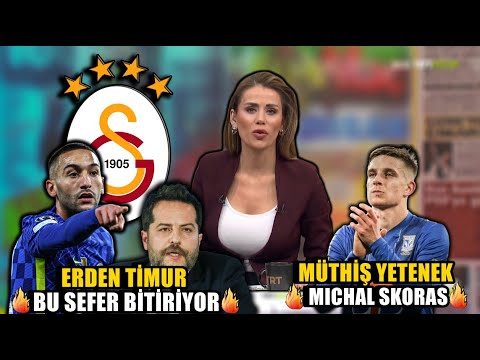 Erden Timur Bu Sefer Noktayı Koyuyor !! Hakim Ziyech !! Michal Skoras !! l GALATASARAY