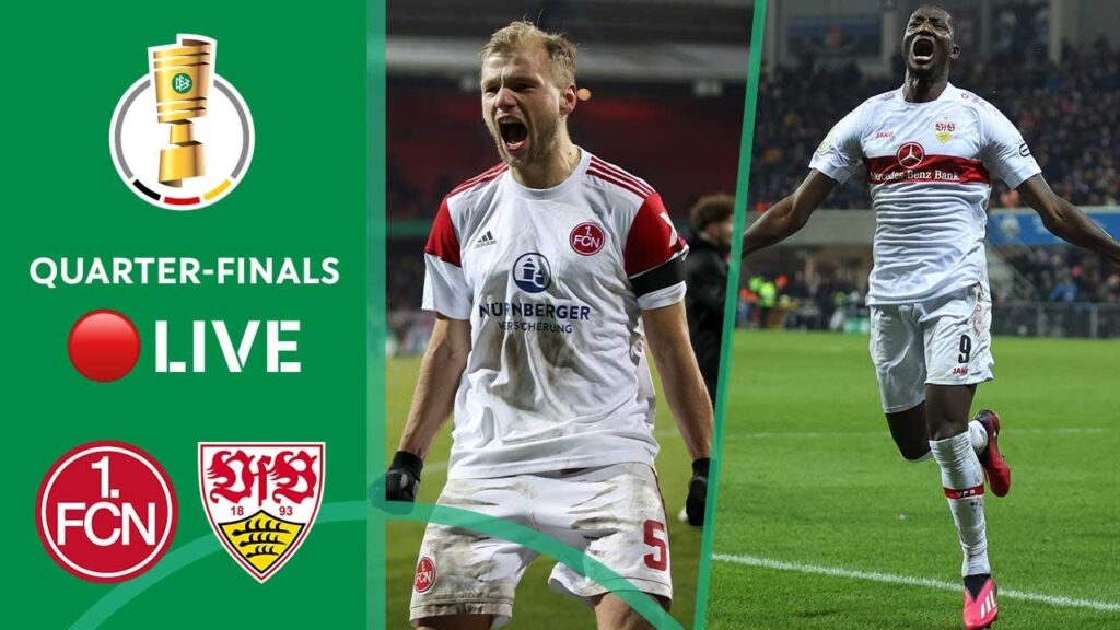 LIVE 🔴  Nürnberg - Stuttgart | Quater-Finals | DFB-Pokal 2022/23