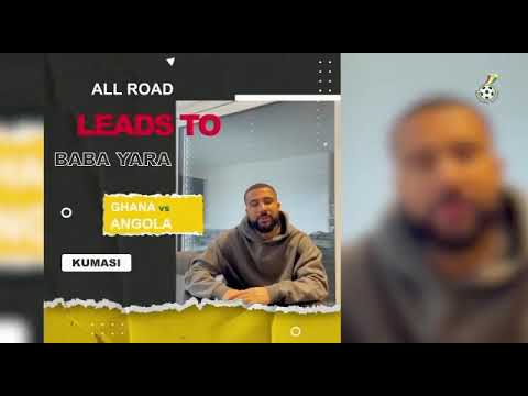 How black star player Daniel Kofi Kyere speaks ahead of Ghana' s match against Angola