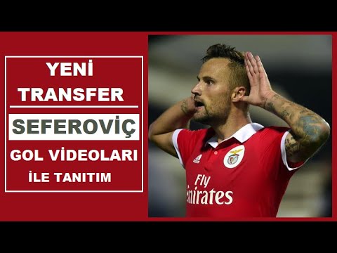Seferoviç - Gol Videoları Eşliğinde Tanıtım.