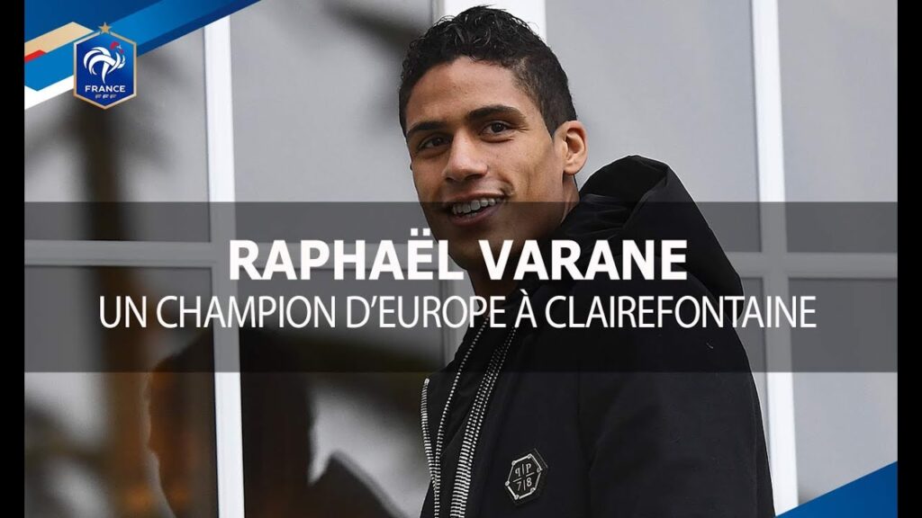 Raphaël Varane, un Champion d'Europe à Clairefontaine