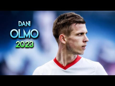 Dani Olmo 2023 ๐ Dribbling Skills & Goals โบ RB LEIPZIG Dani Olmo 2023 ๐ Dribbling Skills & Goals โบ RB LEIPZIG