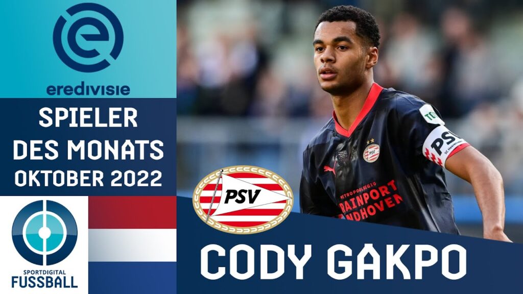 PSV-Star Cody Gakpo in WM-Form | Spieler des Monats | Oktober 2022 | Eredivisie