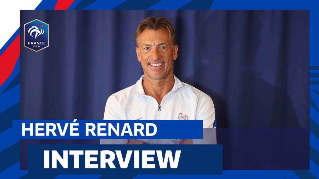 Hervé Renard : "Une immense fierté" I Équipe de France Féminine 2023