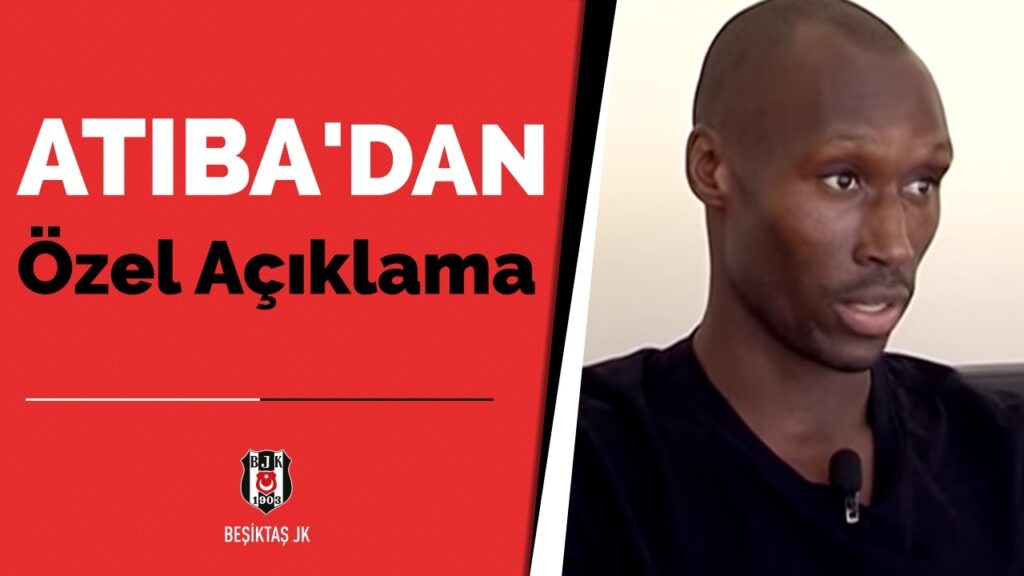 ATIBA HUTCHINSON'DAN ÖZEL AÇIKLAMALAR