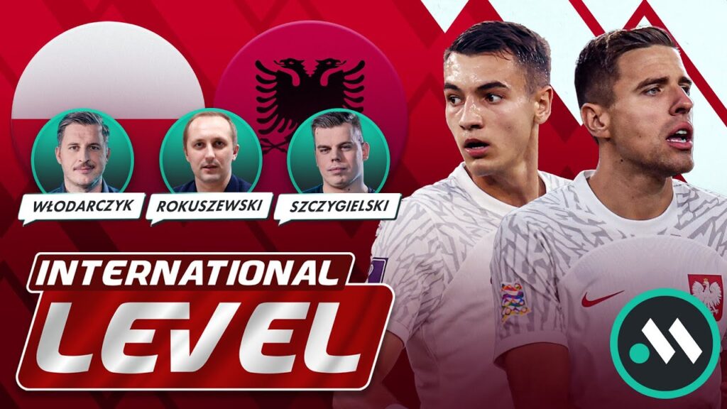 KOŃCOWE ODLICZANIE DO POLSKA - ALBANIA! JAKI SKŁAD WYSTAWI SANTOS? INTERNATIONAL LEVEL