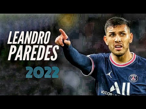 Leandro Paredes 2022 🔥🔥 Brilliant Defensive Skills And Tackles || HD