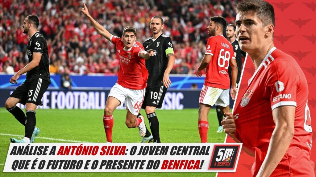 🦅 Benfica made in Seixal ● Análise a António Silva: tudo sobre o central que brilha no Benfica! 🦅