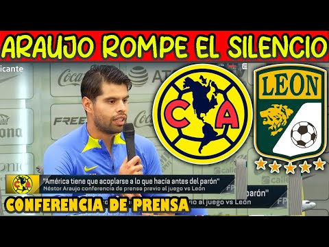 ✅🔥🦅 NESTOR ARAUJO ROMPE EL SILENCIO EN CONFERENCIA DE PRENSA PREVIO AL PARTIDO AMERICA VS LEON 2023