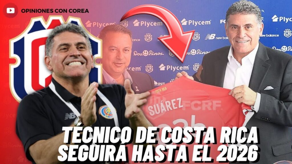 🚨LO ÚLTIMO: LUIS FERNANDO SUÁREZ SEGUIRÁ HASTA EL 2026 CON LA SELECCIÓN DE COSTA RICA🚨