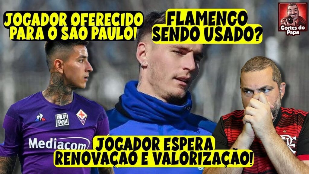 GUILLERMO VARELA INTERESSA AO FLAMENGO | ERICK PULGAR É OFERECIDO PARA O SÃO PAULO!