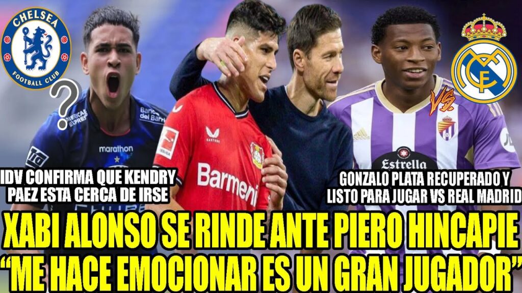 XABI ALONSO SE RINDE ANTE PIERO HINCAPIE! GONZALO PLATA RECUPERADO PARA JUGAR VS REAL MADRID Y MAS