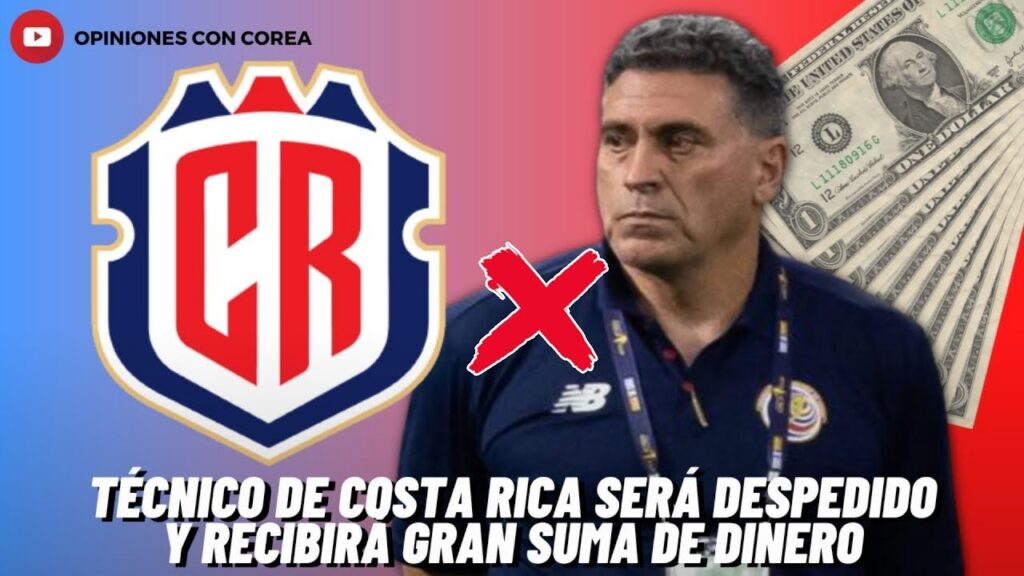 🚨BOMBAZO: LUIS FERNANDO SUÁREZ SERÁ DESPEDIDO DE COSTA RICA Y RECIBIRÁ DINERAL POR SU SALIDA😱