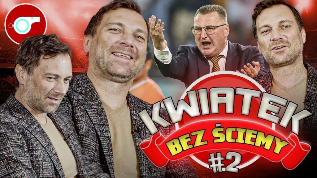 KWIATKOWSKI BEZ ŚCIEMY! PREMIA, Michniewicz i SANTOS