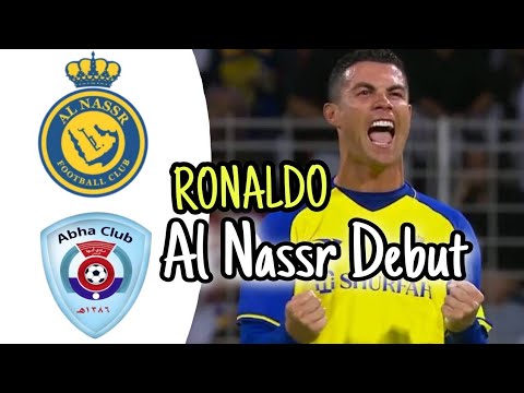 AL NASSR VS ABHA | 3 - 1 AL NASSR RONALDO DEBUT - HIGLIGHTS 2023 AL NASSR F.C