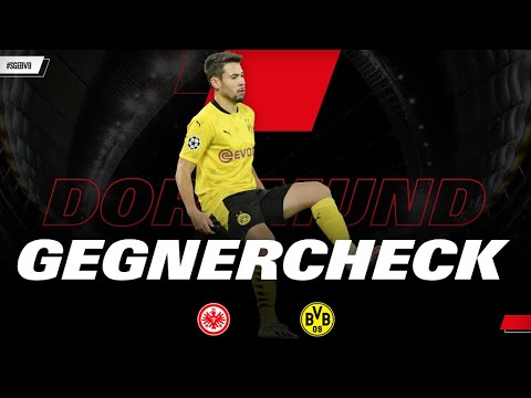Offensiv-Power mit Raphael Guerreiro I Gegnercheck Eintracht Frankfurt - Borussia Dortmund