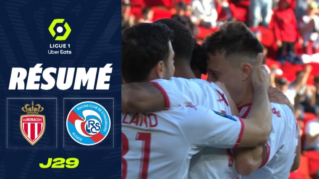 AS MONACO - RC STRASBOURG ALSACE (4 - 3) - Résumé - (ASM - RCSA) / 2022-2023