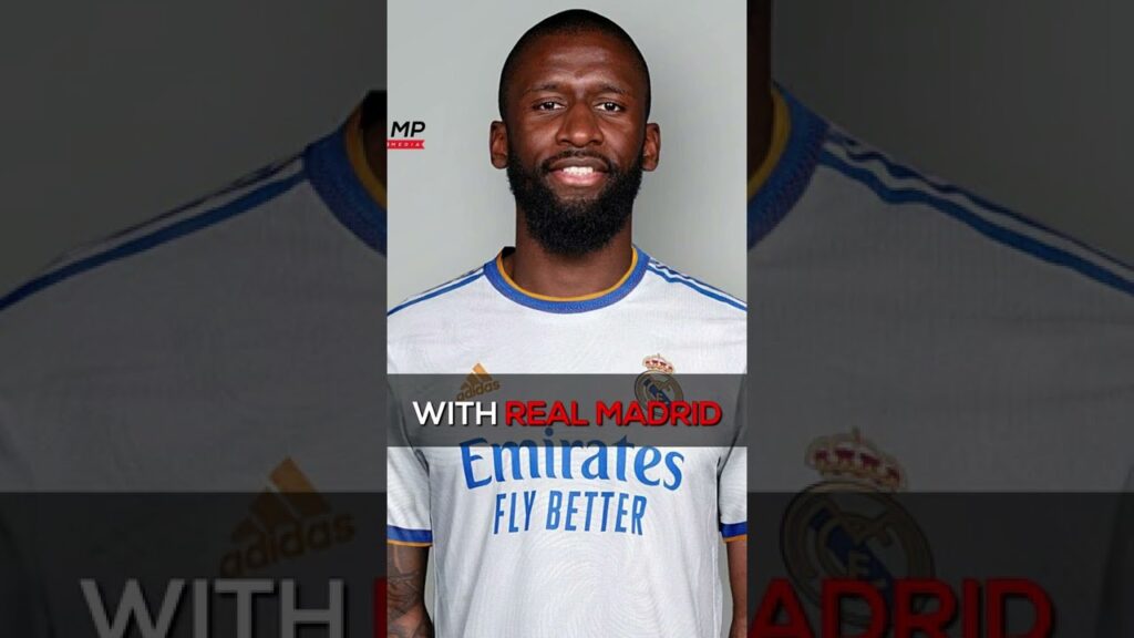 Antonio Rudiger SIGNS for Real Madrid?