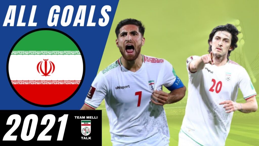 Iran Goals 2021 | ۲۰۲۱ گل های تیم ملی