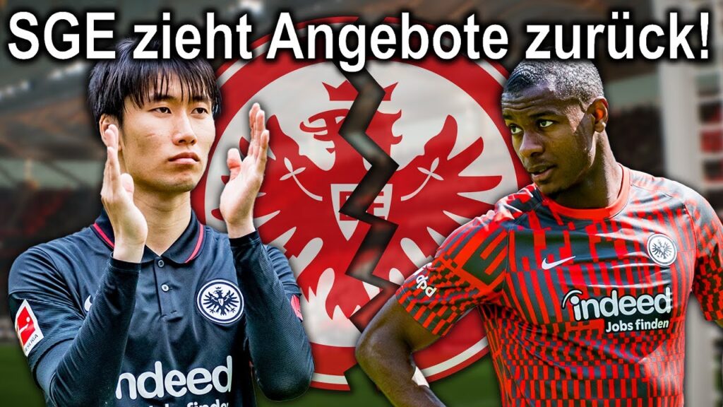 Eintracht Frankfurt: Abgänge von Kamada & N’dicka BESIEGELT!