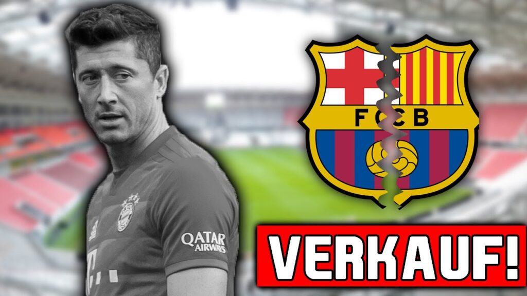 Barcelona will Lewandowski VERKAUFEN?! Er MUSS seinen Wechsel BEREUEN!