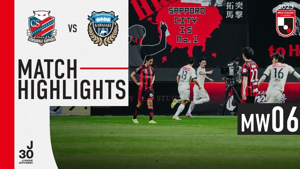 Goal Galore in Sapporo! | Hokkaido Consadole Sapporo 3-4 Kawasaki Frontale | MW 6 | 2023 J1 League