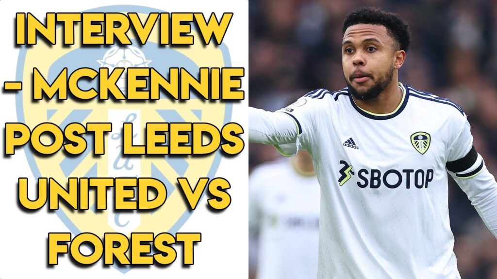 Weston McKennie Interview Post Leeds United vs Nottingham Forest