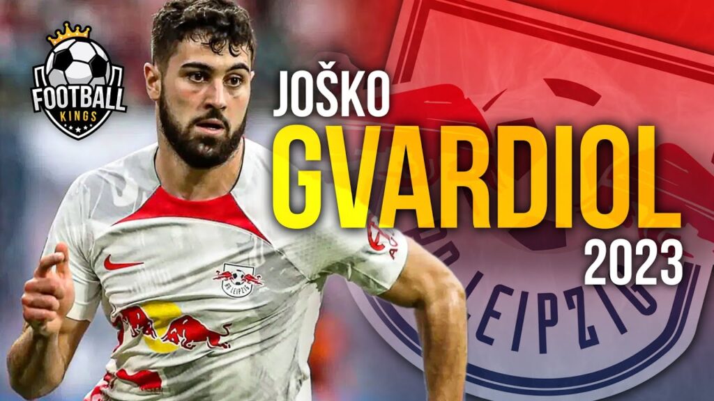 Josko Gvardiol 2023 - Sublime Skills, Assists & Goals | HD