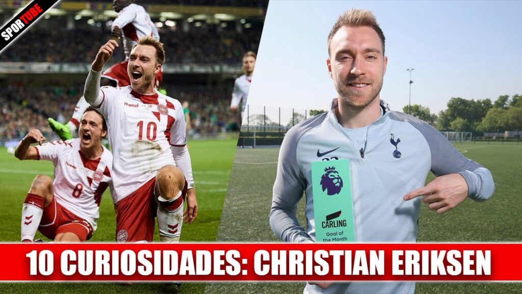 10 Curiosidades sobre Christian ERIKSEN