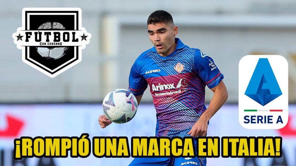 ROMPEMADRES: ¡LA INCREÍBLE MARCA que consiguió romper JOHAN VÁSQUEZ en el CALCIO de ITALIA!