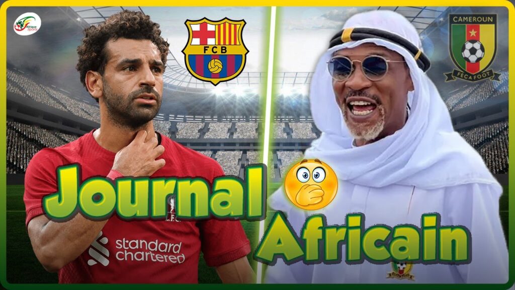Grosse CRISE dans le football camerounais, Rigobert Song en danger.. La FOLLE Rumeur Salah au Barça