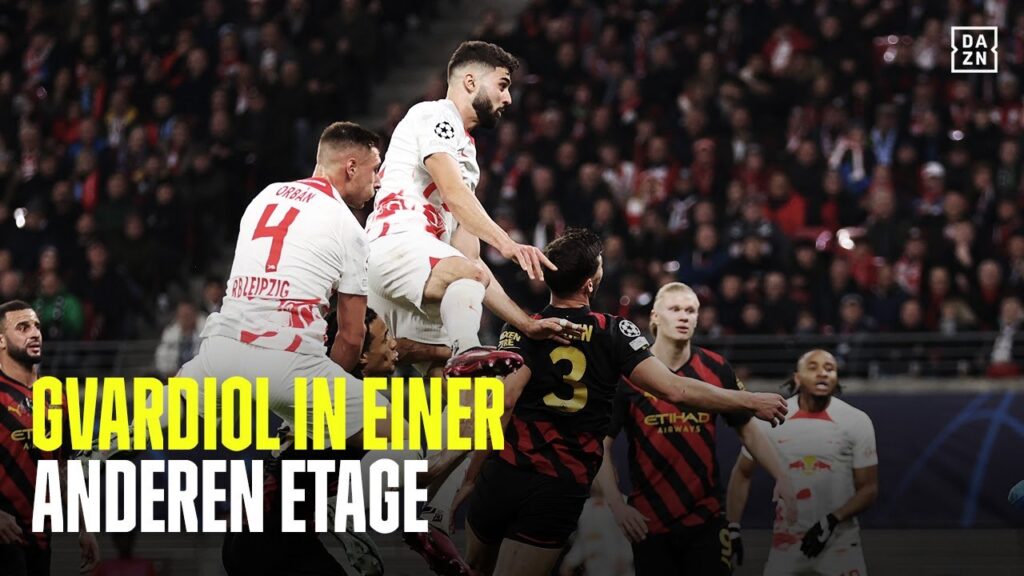 Zweiter Stock, bitte! Gvardiol springt höher als ganz Manchester | DAZN