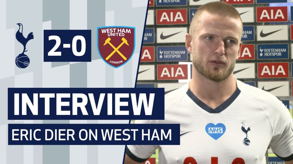 INTERVIEW | Eric Dier on Clean Sheet and West Ham Win