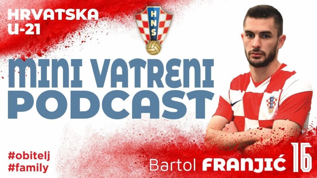 MINI VATRENI PODCAST: Bartol Franjić