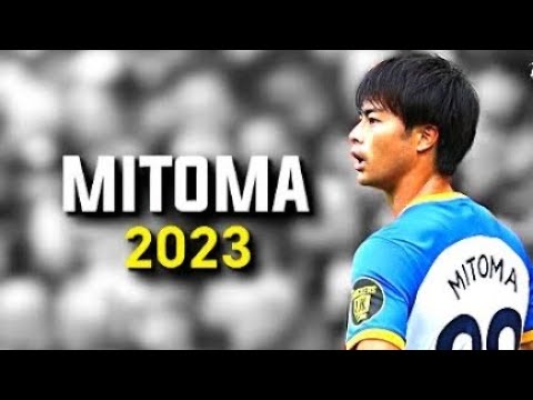 Kaoru Mitoma 2023 ●三笘薫▶︎Dribbling skills & goals