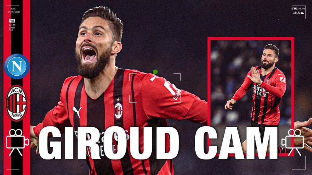 Giroud Cam #NapoliMilan | All eyes on Olivier Giroud 👀