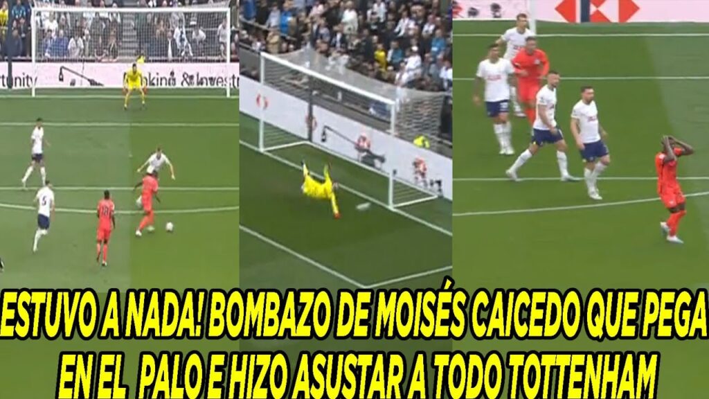 ESTUVO A NADA! BOMBAZO DE MOISÉS CAICEDO QUE PEGA EN EL  PALO E HIZO ASUSTAR A TODO TOTTENHAM